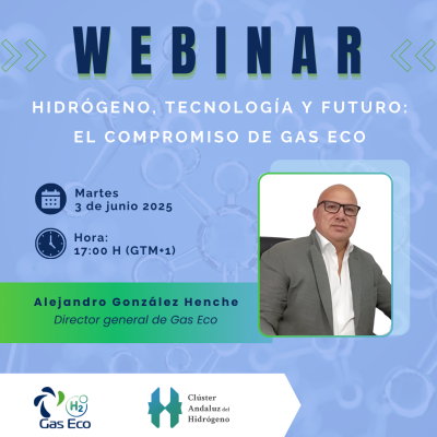 WEBINAR: ‘HIDRÓGENO, TECNOLOGÍA Y FUTURO: EL COMPROMISO DE GAS ECO’