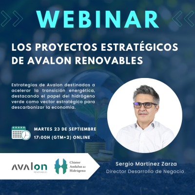 WEBINAR: ‘LOS PROYECTOS ESTRATÉGICOS DE AVALON RENOVABLES’